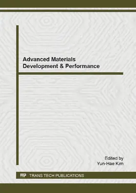 Kim | Advanced Materials Development & Performance | Buch | 978-3-03835-477-2 | sack.de