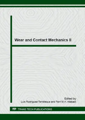Rodríguez-Tembleque / Aliabadi |  Wear and Contact Mechanics II | Buch |  Sack Fachmedien