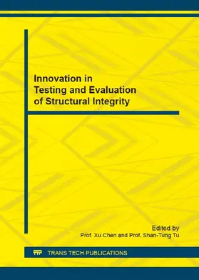 Chen / Tu |  Innovation in Testing and Evaluation of Structural Integrity | Buch |  Sack Fachmedien