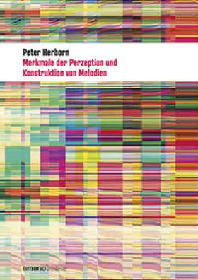 Herborn |  Merkmale der Perzeption und Konstruktion von Melodien | Buch |  Sack Fachmedien