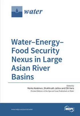  Water-Energy-Food Security Nexus in Large Asian River Basins | Buch |  Sack Fachmedien