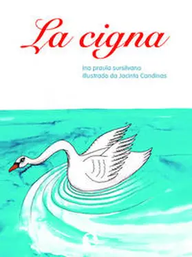  La cigna | Buch |  Sack Fachmedien