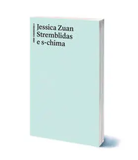 Zuan |  Stremblidas e s-chima | Buch |  Sack Fachmedien