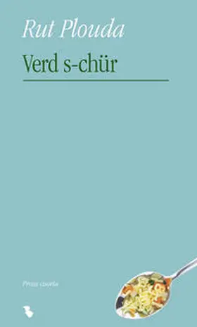 Plouda |  Verd s-chür | Buch |  Sack Fachmedien