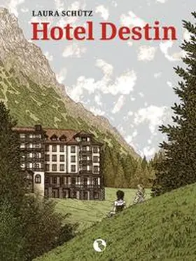Schütz |  Hotel Destin | Buch |  Sack Fachmedien