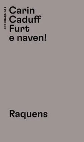 Caduff |  Furt e naven! | Buch |  Sack Fachmedien