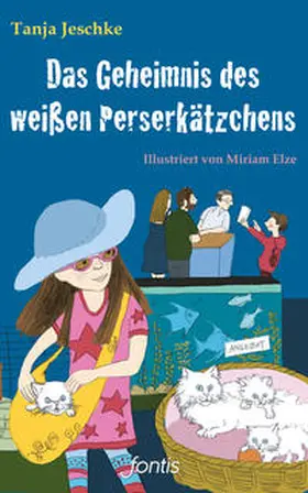 Jeschke |  Das Geheimnis des weißen Perserkätzchens | Buch |  Sack Fachmedien