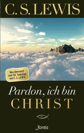 Lewis | Pardon, ich bin Christ | Buch | 978-3-03848-088-4 | www2.sack.de