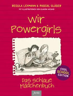 Lehmann / Gläser |  Wir Powergirls | Buch |  Sack Fachmedien