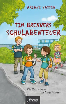 Vaßen |  Tim Brenners Schulabenteuer | Buch |  Sack Fachmedien