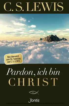 Lewis |  Pardon, ich bin Christ | eBook | Sack Fachmedien