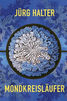 Halter |  Mondkreisläufer | eBook | Sack Fachmedien