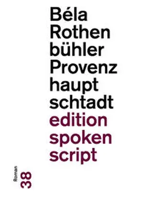 Rothenbühler |  Provenzhauptschtadt | Buch |  Sack Fachmedien