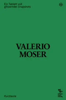 Moser |  Ein Tablett voll glitzernder Snapshots | Buch |  Sack Fachmedien