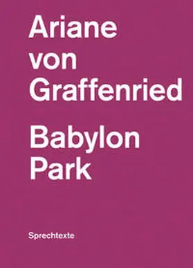 von Graffenried |  Babylon Park | Buch |  Sack Fachmedien