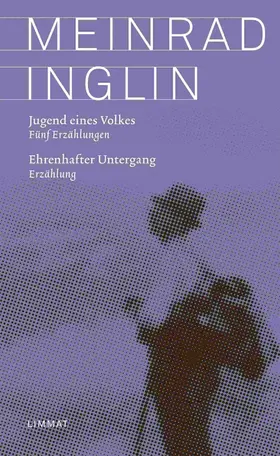 Inglin / Schoeck |  Jugend eines Volkes. Ehrenhafter Untergang | eBook | Sack Fachmedien