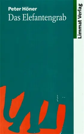 Höner |  Das Elefantengrab | eBook | Sack Fachmedien