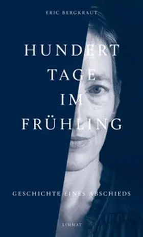 Bergkraut |  Hundert Tage im Frühling | eBook | Sack Fachmedien