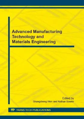 Wen / Bowen |  Advanced Manufacturing Technology and Materials Engineering | Sonstiges |  Sack Fachmedien