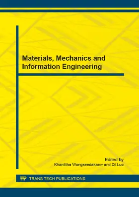 Wongseedakaew / Luo |  Materials, Mechanics and Information Engineering | Sonstiges |  Sack Fachmedien
