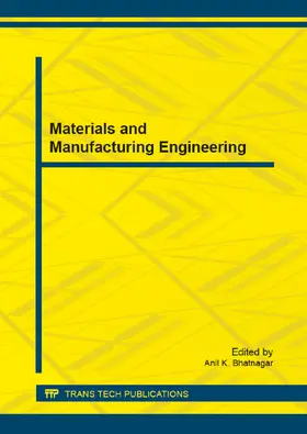 Bhatnagar |  Materials and Manufacturing Engineering | Sonstiges |  Sack Fachmedien