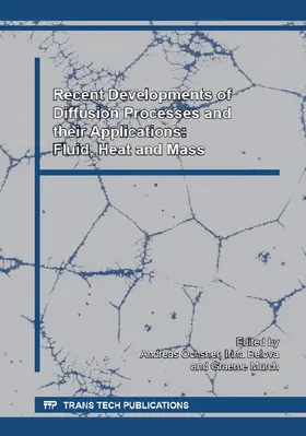 ?chsner / Belova / Murch |  Recent Developments of Diffusion Processes and their Applications: Fluid, Heat and Mass | Sonstiges |  Sack Fachmedien