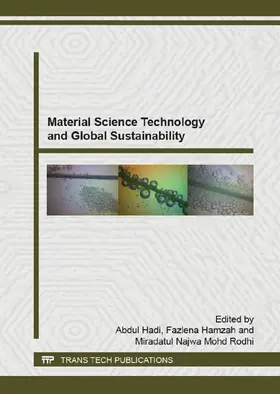 Hadi / Hamzah / Mohd Rodhi |  Material Science Technology and Global Sustainability | Sonstiges |  Sack Fachmedien