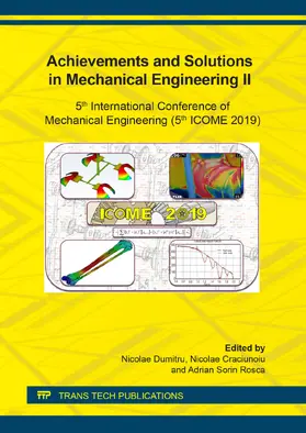 Dumitru / Craciunoiu / Rosca |  Achievements and Solutions in Mechanical Engineering II | Sonstiges |  Sack Fachmedien