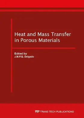 Delgado |  Heat and Mass Transfer in Porous Materials | Sonstiges |  Sack Fachmedien