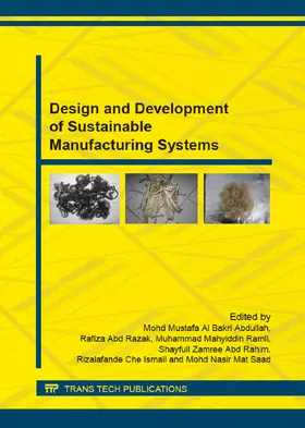Al Bakri Abdullah / Abd Razak / Ramli |  Design and Development of Sustainable Manufacturing Systems | Sonstiges |  Sack Fachmedien