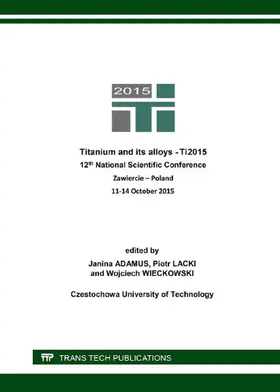 Adamus / Lacki / Wieckowski |  Titanium and its Alloys | Sonstiges |  Sack Fachmedien