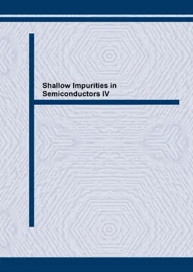 Davies |  Shallow Impurities in Semiconductors IV | Sonstiges |  Sack Fachmedien