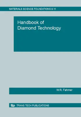 Fahrner | Handbook of Diamond Technology | Sonstiges | 978-3-03859-908-1 | www2.sack.de
