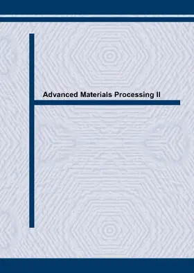 Lai / Lu |  Advanced Materials Processing II | Sonstiges |  Sack Fachmedien