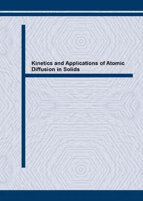 Khait | Kinetics and Applications of Atomic Diffusion in Solids | Sonstiges | 978-3-03859-983-8 | www2.sack.de