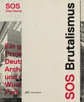 Elser / Kurz / Schmal |  SOS Brutalismus | Buch |  Sack Fachmedien