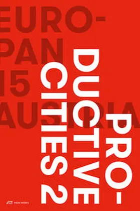  Europan 15 Austria – Productive Cities 2 | Buch |  Sack Fachmedien