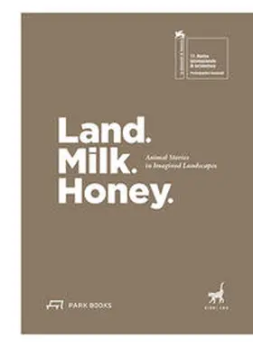 Gottesman / Novick / Ginat |  Land. Milk. Honey. | Buch |  Sack Fachmedien