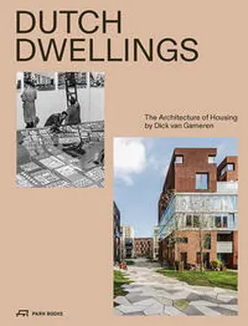 van Gameren |  Dutch Dwellings | Buch |  Sack Fachmedien