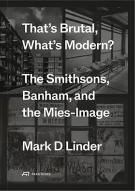 Linder |  That's Brutal, What's Modern? | Buch |  Sack Fachmedien