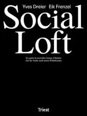 Frenzel / Dreier |  Social Loft | Buch |  Sack Fachmedien