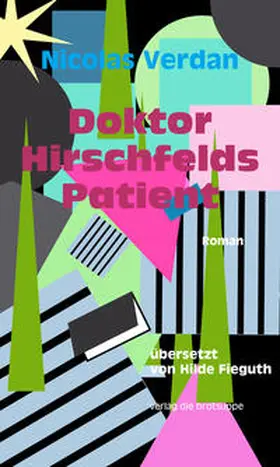 Verdan |  Doktor Hirschfelds Patient | Buch |  Sack Fachmedien