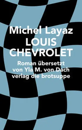 Layaz |  LOUIS CHEVROLET | Buch |  Sack Fachmedien