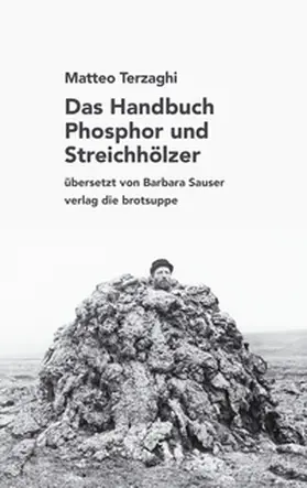 Terzaghi |  Das Handbuch Phosphor und Streichhölzer | Buch |  Sack Fachmedien