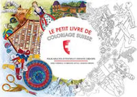 Howell / Little / Moon |  Le Petit Livre De Coloriage Suisse | Buch |  Sack Fachmedien