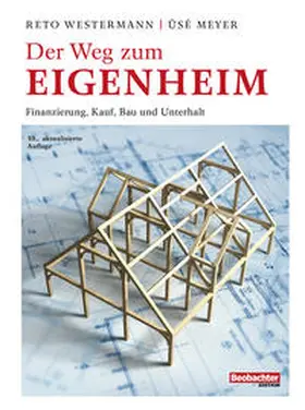 Westermann / Meyer |  Der Weg zum Eigenheim | Buch |  Sack Fachmedien
