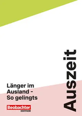 Beobachter-Edition |  Auszeit | eBook | Sack Fachmedien