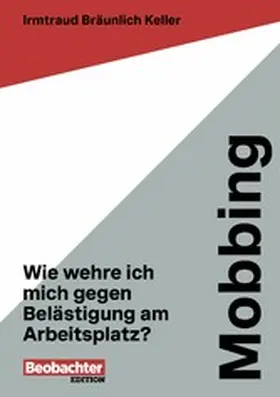 Bräunlich Keller |  Mobbing | eBook | Sack Fachmedien