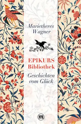 Wagner |  Epikurs Bibliothek | Buch |  Sack Fachmedien