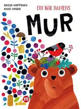 Happonen |  Ein Bär namens MUR | Buch |  Sack Fachmedien